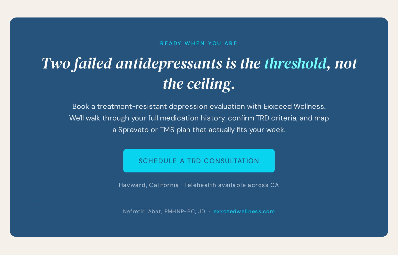 Schedule a treatment-resistant depression consultation with Exxceed Wellness, Hayward CA.